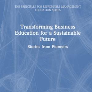 Read more about the article New Books! On Sustainability Business Education and Climate Change Leadership
