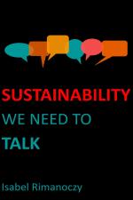 Sustainability We need to talk
